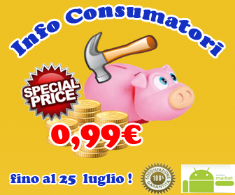 Info Consumatori : per 3 giorni in offerta a 0,99€ !