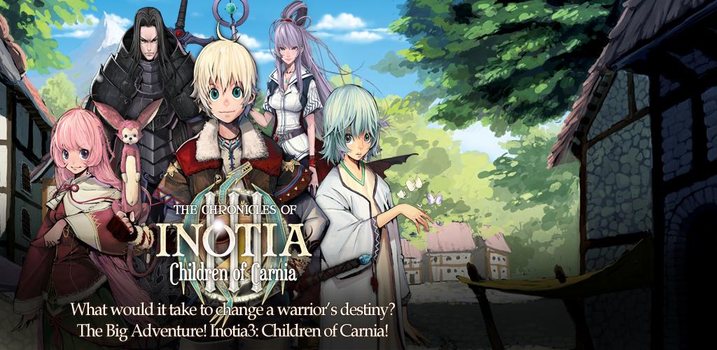 Inotia 3: Children of Carnia, nuovo action RPG per Android