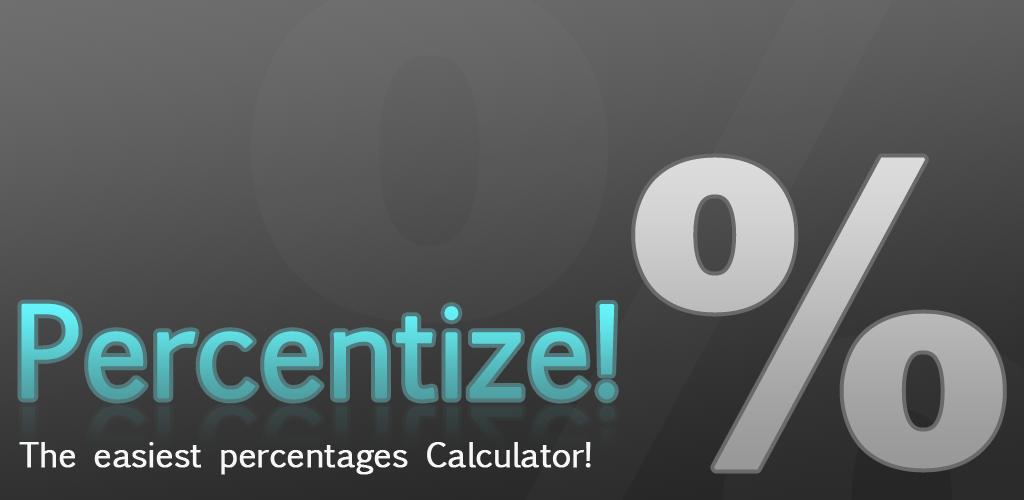 Percentize, la nuova calcolatrice per le percentuali