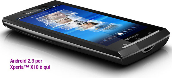 Sony Ericsson Xperia X10: Android 2.3.3 è disponibile! [AGGIORNATO]