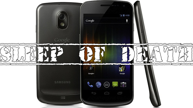 Samsung Galaxy Nexus: ecco un nuovo bug, lo Sleep of Death