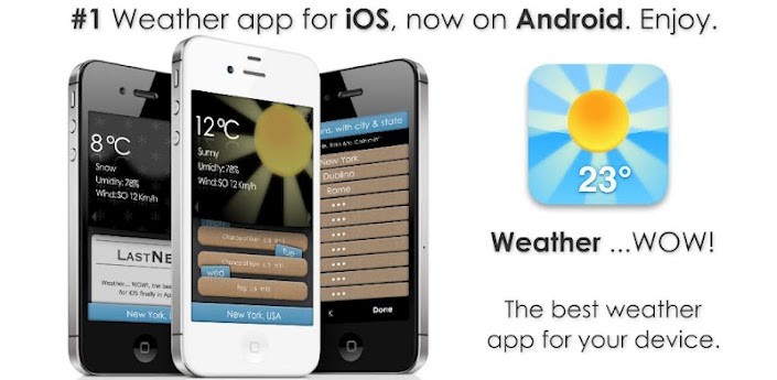 Weather …WOW sbarca su Google Play