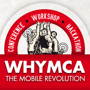 WHYMCA Mobile Developer Conference, 24-25 Maggio 2012 Bologna