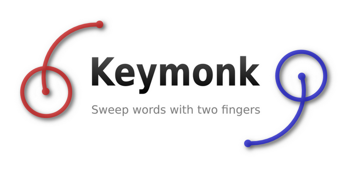 Arriva Keymonk, la tastiera basata su Swype per gesture a due mani