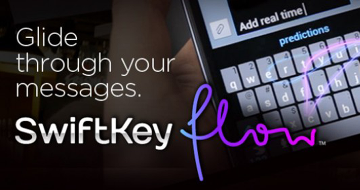 SwiftKey Flow: ecco il video che mostra le potenzialità della nuova tastiera