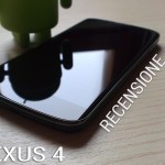 Google Nexus 4: la recensione di Androidiani.com