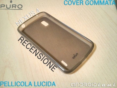 Screen Protector e Cover PURO per LG Nexus 4 - Recensione di Androidiani.com
