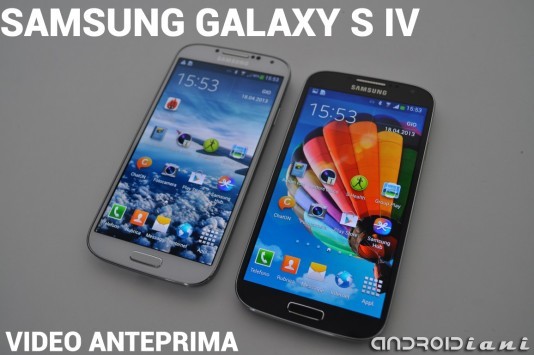 Samsung Galaxy S IV: video anteprima da Androidiani.com