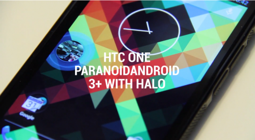 Paranoid Android su HTC One: ecco un nuovo video