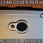 Puro Clear Cover per HTC One - La recensione di Androidiani.com