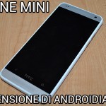 HTC One Mini - La recensione di Androidiani.com