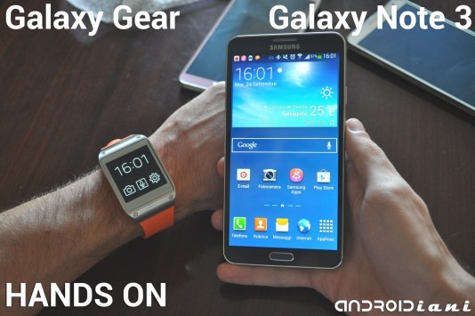Samsung Galaxy Note 3 e Galaxy Gear: hands-on di Androidiani.com