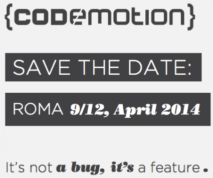 Codemotion Roma 9-12 Aprile 2014: Innovazione e creatività