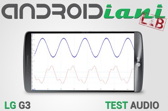 LG G3: Test audio [Androidiani Lab]