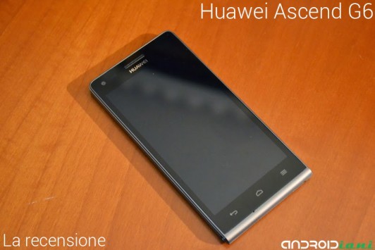 Huawei Ascend G6: la recensione