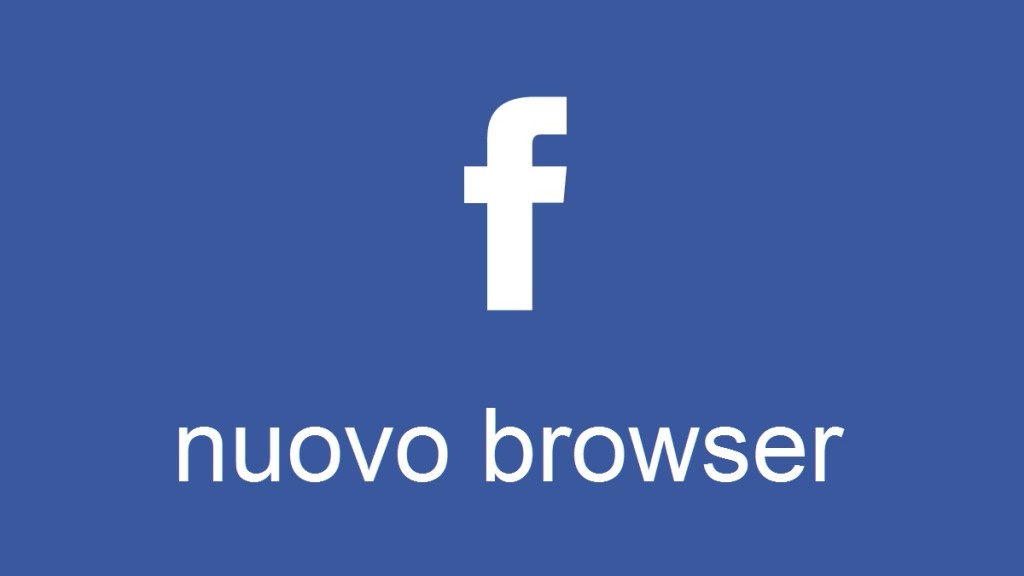 Facebook sta arrivando il nuovo browser integrato