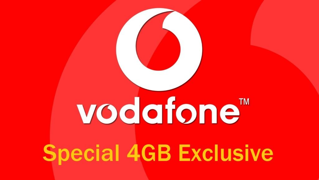 Vodafone Special 4GB Exclusive
