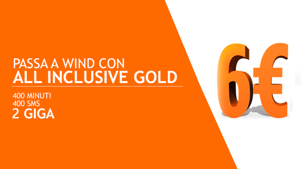 Wind offre All Inclusive Gold a soli 6 euro per i clienti TIM