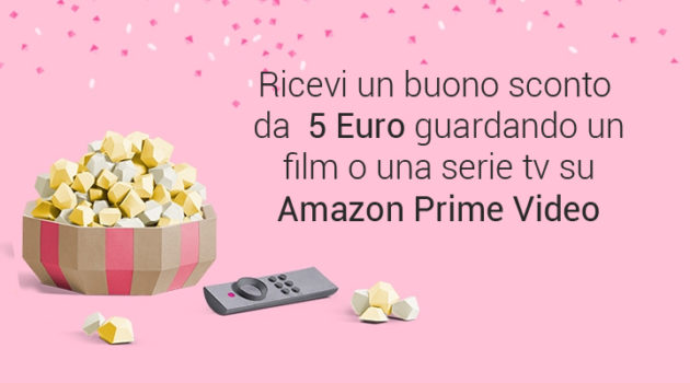 Amazon regala 5 euro: basta guardare 5 minuti di Prime Video