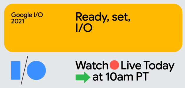 Il Google I/O 2021 inizia stasera alle 19 [link alla diretta]