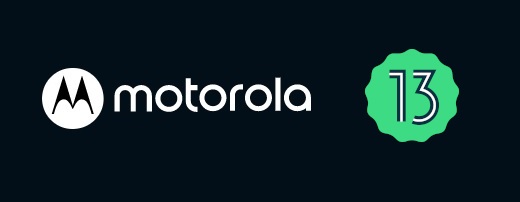 Ecco quali saranno i primi Motorola a ricevere Android 13